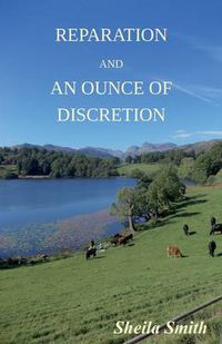 Cover image for Reparation & an Ounce of Discretion