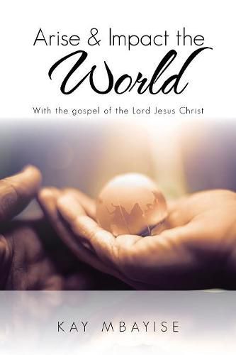 Cover image for Arise & Impact the World