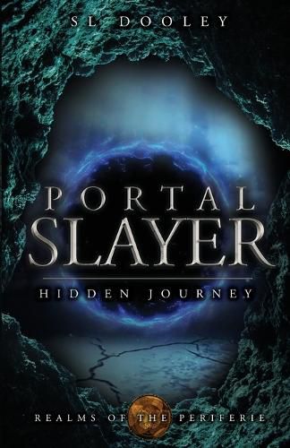 Cover image for Portal Slayer: Hidden Journey