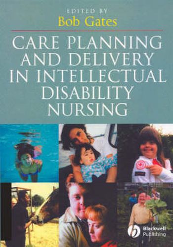 Care Planning and Delivery in Intellectual Disability Nursing