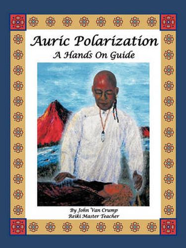 Cover image for Auric Polarization: A Hands On Guide