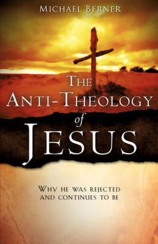 Cover image for The Anti-Theology of Jesus