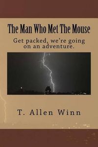 Cover image for The Man Who Met The Mouse