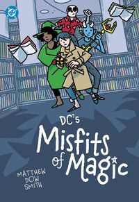 Cover image for DC's Misfits of Magic