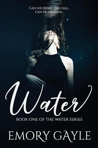 Cover image for Water: Book One of the Water Series