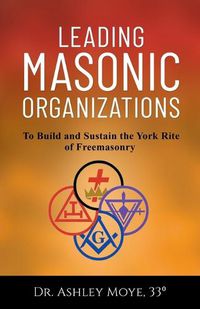 Cover image for Leading Masonic Organizations