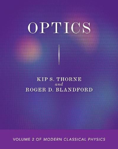 Cover image for Optics: Volume 2 of Modern Classical Physics