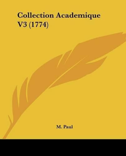 Cover image for Collection Academique V3 (1774)