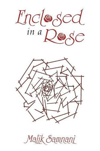 Cover image for Enclosed in a Rose