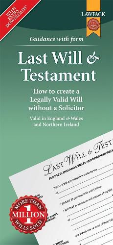 Cover image for Last Will & Testament Form Pack: How to Create a Legally Valid Will without a Solicitor in England, Wales and Northern Ireland