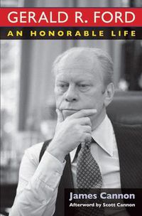 Cover image for Gerald R. Ford: An Honorable Life