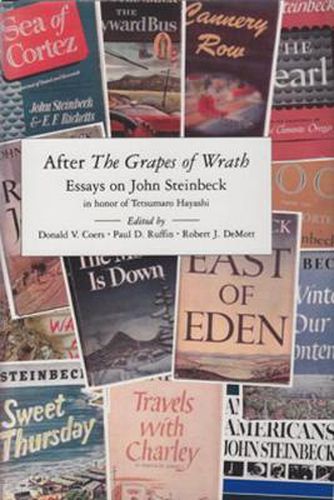 After The Grapes Of Wrath: Essays On John Steinbeck In Honor of Tetsumaro Hayashi