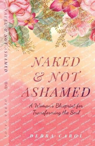 Cover image for Naked & Not Ashamed