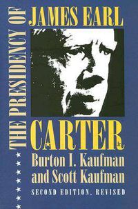 Cover image for The Presidency of James Earl Carter, Jr.