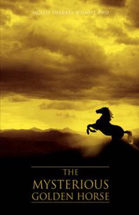 Cover image for The Mysterious Golden Horse