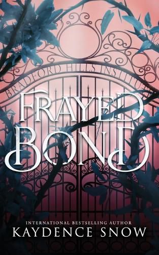 Cover image for Frayed Bond