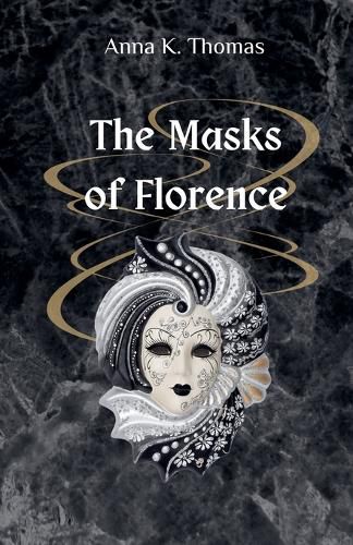 The Masks of Florence