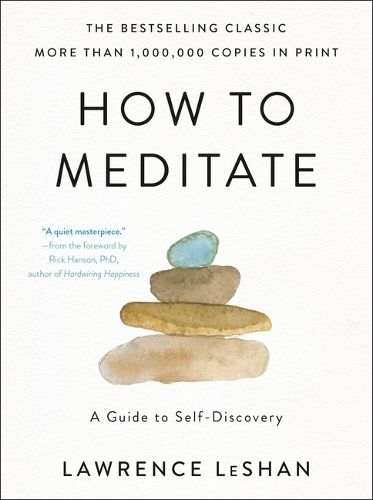 Cover image for How to Meditate: A Guide to Self-Discovery