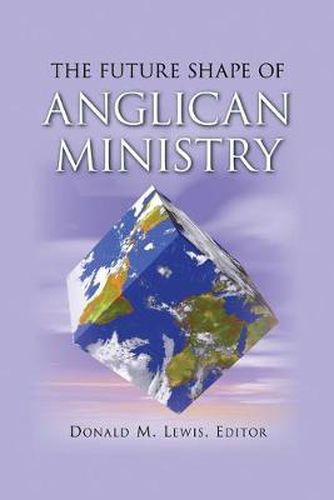 Cover image for The Future Shape of Anglican Ministry