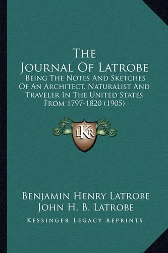 Cover image for The Journal Of Latrobe
