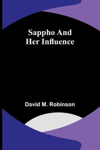 Cover image for Sappho and her influence