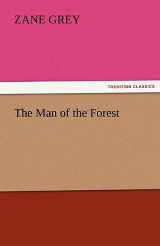 Cover image for The Man of the Forest