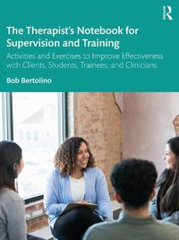 Cover image for The Therapist's Notebook for Supervision and Training