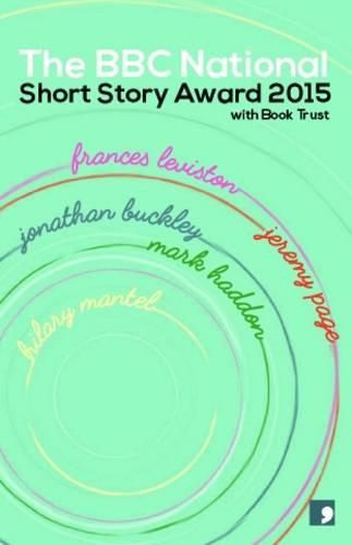 The BBC National Short Story Award 2015