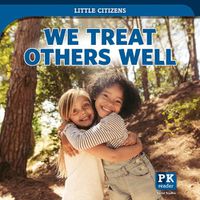 Cover image for We Treat Others Well