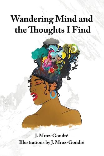 Cover image for Wandering Mind and the Thoughts I Find