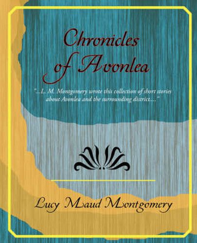 Cover image for Chronicles of Avonlea