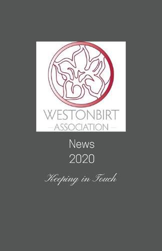 Cover image for Westonbirt Association News 2020