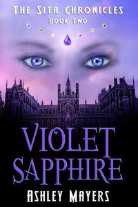 Cover image for Violet Sapphire: The Sita Chronicles - Book Two