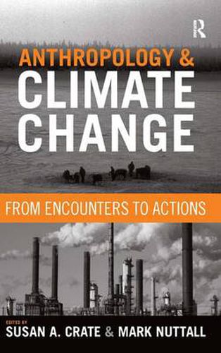 Cover image for Anthropology and Climate Change: From Encounters to Actions