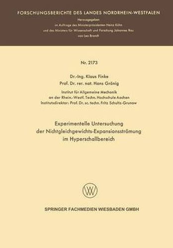 Cover image for Experimentelle Untersuchung Der Nichtgleichgewichts-Expansionsstroemung Im Hyperschallbereich