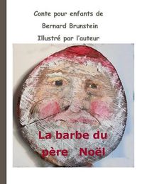 Cover image for La Barbe du pere Noel