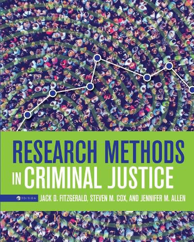 Research Methods in Criminal Justice