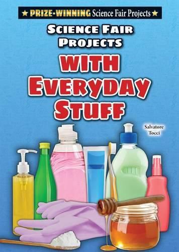 Cover image for Science Fair Projects with Everyday Stuff