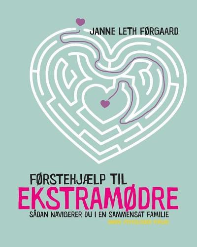 Cover image for Forstehjaelp til ekstramodre