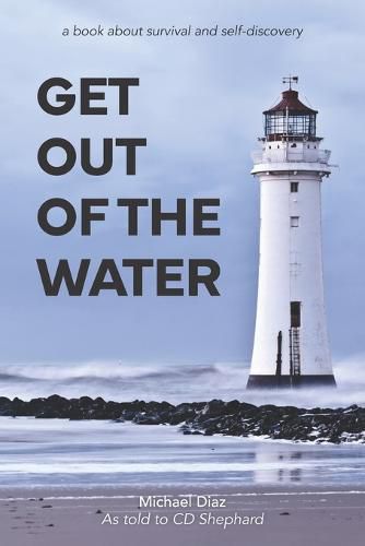 Cover image for Get Out Of The Water