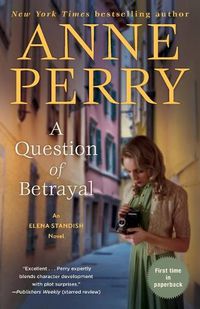 Cover image for A Question of Betrayal: An Elena Standish Novel