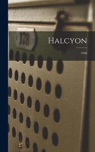 Cover image for Halcyon; 1946