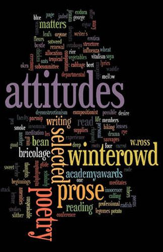 Cover image for Attitudes: Selected Prose and Poetry