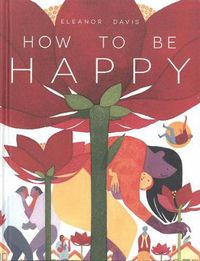 Cover image for How To Be Happy