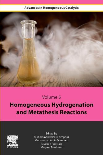 Cover image for Homogeneous Hydrogenation and Metathesis Reactions