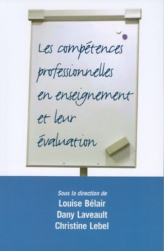 Cover image for Les Competences Professionnelles En Enseignement Et Leur Evaluation