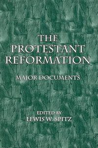 Cover image for The Protestant Reformation: Major Documents