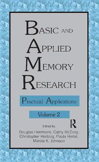 Cover image for Basic and Applied Memory Research: Volume 1: Theory in Context; Volume 2: Practical Applications