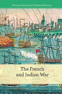 Cover image for The French and Indian War