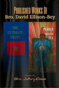 Cover image for Published Works of Bro. David Ellison-Bey